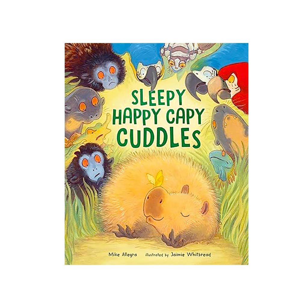 Children&#39;s Book: Sleepy Happy Capy Cuddles