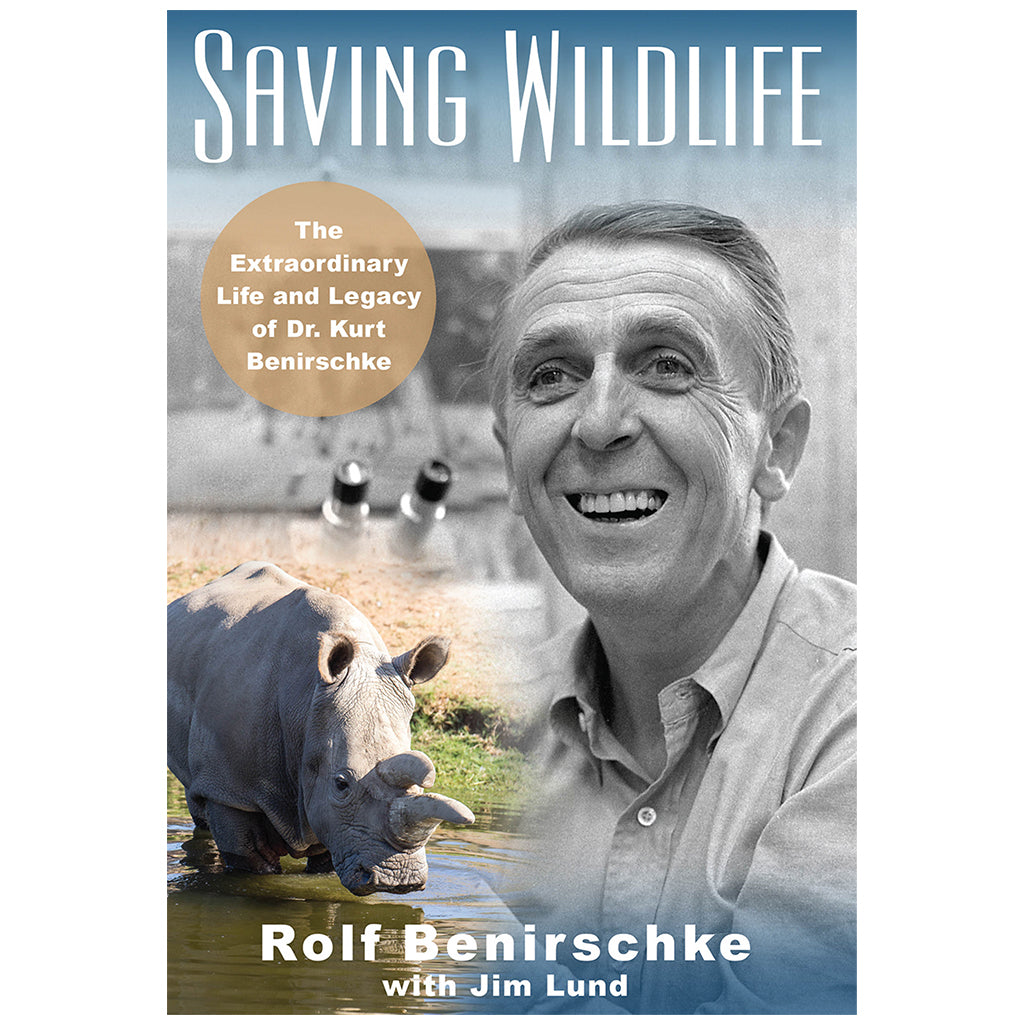 BOOK NON FICTION DR. KURT BENIRSCHKE DR. B SAVING WILDLIFE JIM LUND