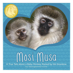 Children's Book Mosi Musa A True Tale about a Baby Monkey Raised by His Grandma