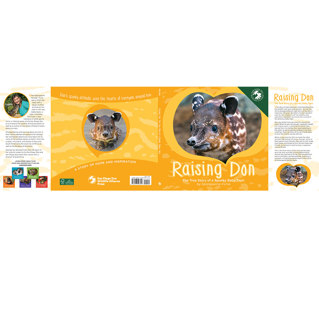 Raising Don: The True Story of a Spunky Baby Tapir